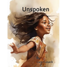 Unspoken