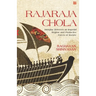 Rajaraja Chola: Interplay Between an Imperial Regime and Productive Forces of Society