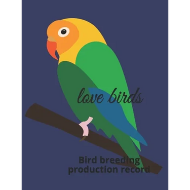 Love birds: Bird breeding production record