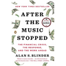 After the Music Stopped: The Financial Crisis, the Response, and the Work Ahead