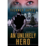 An Unlikely Hero