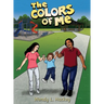 The Colors of Me