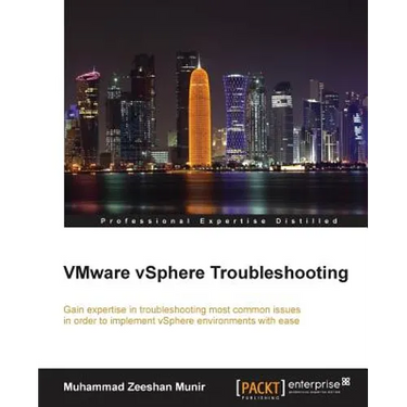 VMware vSphere Troubleshooting