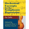 Orchestral Excerpts Volume 1 Cello edited by Leonard Rose and Nathan Stutch