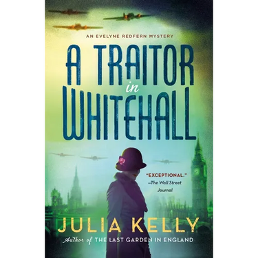 A Traitor in Whitehall: A Mystery