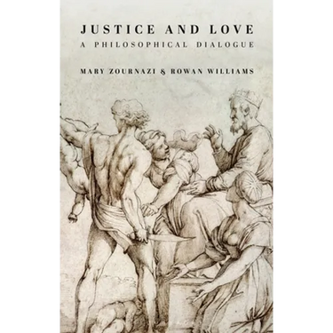 Justice and Love: A Philosophical Dialogue