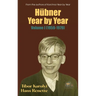 Hübner Year by Year: Volume I (1959-1979)