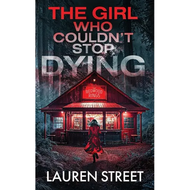 The Girl Who Couldn't Stop Dying