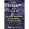 In The Shadow of the Devil: William K.M. Breckenridge in Fielding Hurst's First West Tennessee U.S. Cavalry