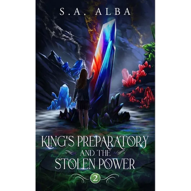 King's Preparatory and the Stolen Power