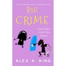 Big Crime: A Kat Makris Greek Mafia Novel