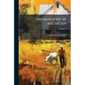 Freemasonry in Michigan: A Comprehensive History of Michigan Masonry From Its Earliest Introduction in 1764; Volume 2