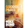 Goodbye Paris