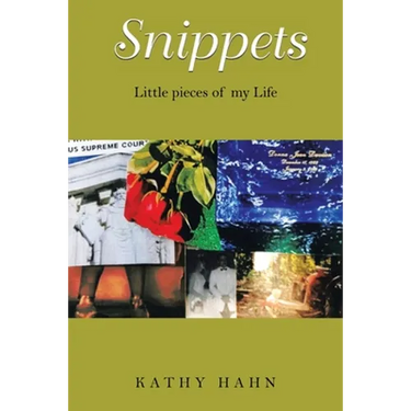 Snippets: Little Pieces of My Life