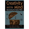 Creativity and the Mind: Discovering the Genius Within