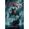 The Pirate's Code: 10 Rules to Living Without Fear