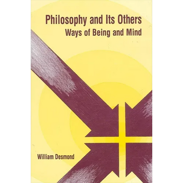 Philosophy and Its Others: Ways of Being and Mind