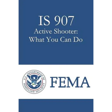 IS 907 Active Shooter: What You Can Do