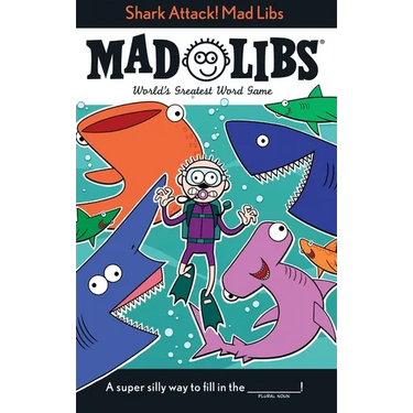Shark Attack! Mad Libs: World's Greatest Word Game