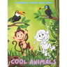 Cool Animals - Coloring Book for Kids: 100 Coloring Pages For Kids