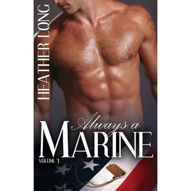 Always a Marine: Volume Three