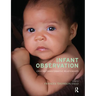 Infant Observation: Creating Transformative Relationships