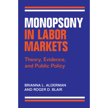 Monopsony in Labor Markets