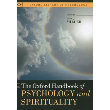The Oxford Handbook of Psychology and Spirituality