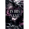 In His Name