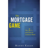 The Mortgage Game: The 5 CS and How to Connect Them