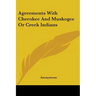 Agreements With Cherokee And Muskogee Or Creek Indians