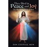 They Died in Peace and Joy: The Wonderful Mercy of God