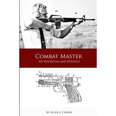 Combat Master - Sid Woodcock and Detonics