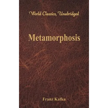 Metamorphosis (World Classics, Unabridged)