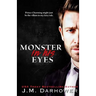 Monster in His Eyes