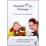 Puppet Play Therapy: A Practical Guidebook