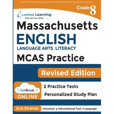 MCAS Test Prep: Grade 8 English Language Arts Literacy (ELA) Practice Workbook and Full-length Online Assessments: Next Generation Mas