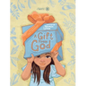 A Gift From God