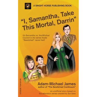 I, Samantha, Take This Mortal, Darrin