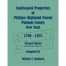 Confiscated Properties of Philipse Highland Patent, Putnam County, New York, 1780-1785, Revised Edition