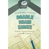 Doable Brain Karate Black Belt Sudoku Sudoku Training Everyday with 200+ Puzzles