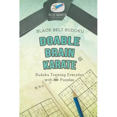 Doable Brain Karate Black Belt Sudoku Sudoku Training Everyday with 200+ Puzzles