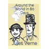 Around the World in 80 Days: Official Edition