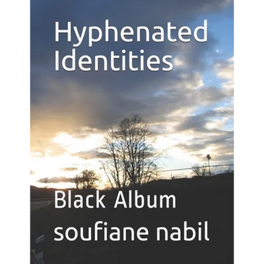 Hyphenated Identities: Black Album