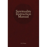 Spirituality Instruction Manual