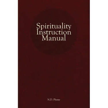 Spirituality Instruction Manual
