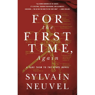 For the First Time, Again: A Take Them to the Stars Novel