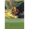 The Survivors of the Chancellor: Diary of J. R. Kazallon, Passenger