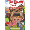 The Barn That Crowed 3