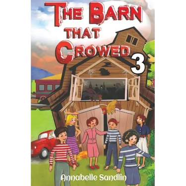The Barn That Crowed 3